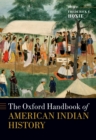 The Oxford Handbook of American Indian History - eBook