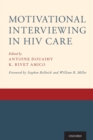 Motivational Interviewing in HIV Care - Book