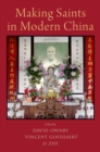 Making Saints in Modern China - eBook