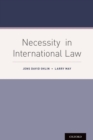 Necessity in International Law - eBook