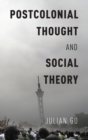 Postcolonial Thought and Social Theory - Book