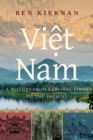 Viet Nam : A History from Earliest Times to the Present - eBook