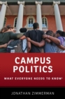 Campus Politics : What Everyone Needs to Know® - Book