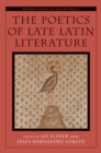 The Poetics of Late Latin Literature - eBook