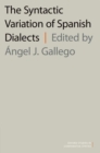 The Syntactic Variation of Spanish Dialects - Book