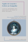 Sophie de Grouchy's Letters on Sympathy : A Critical Engagement with Adam Smith's The Theory of Moral Sentiments - Book
