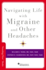 Navigating Life with Migraine and Other Headaches - Book