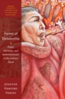 Forms of Dictatorship : Power, Narrative, and Authoritarianism in the Latina/o Novel - eBook