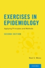 Exercises in Epidemiology : Applying Principles and Methods - Book