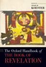 The Oxford Handbook of the Book of Revelation - eBook