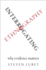 Interrogating Ethnography : Why Evidence Matters - eBook
