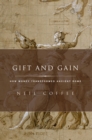 Gift and Gain : How Money Transformed Ancient Rome - eBook