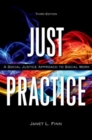 Just Practice : A Social Justice Approach to Social Work - Book