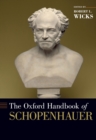 The Oxford Handbook of Schopenhauer - eBook