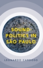 Sound-Politics in Sao Paulo - Book