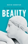 Beauty : The Fortunes of an Ancient Greek Idea - Book
