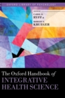 The Oxford Handbook of Integrative Health Science - Book