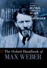 The Oxford Handbook of Max Weber - Dr. Edith Hanke