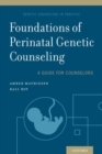 Foundations of Perinatal Genetic Counseling - Book