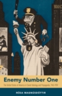 Enemy Number One : The United States of America in Soviet Ideology and Propaganda, 1945-1959 - eBook