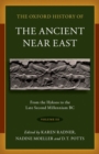 The Oxford History of the Ancient Near East : Volume III: From the Hyksos to the Late Second Millennium BC - Book