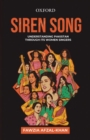 Siren Song : Understanding Pakistan Through Its Women Singers - Book