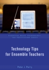 Technology Tips for Ensemble Teachers - eBook
