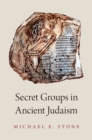 Secret Groups in Ancient Judaism - eBook