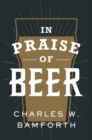 In Praise of Beer - Book