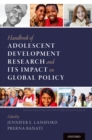 Handbook of Adolescent Development Research and Its Impact on Global Policy - eBook