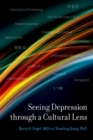 Seeing Depression Through A Cultural Lens - Book