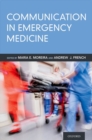 Communication in Emergency Medicine - Book