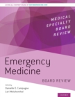 Emergency Medicine Board Review - Book