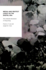Media and Protest Logics in the Digital Era : The Umbrella Movement in Hong Kong - Book