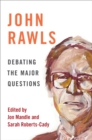 John Rawls : Debating the Major Questions - eBook