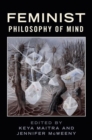 Feminist Philosophy of Mind - Book