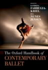 The Oxford Handbook of Contemporary Ballet - Book