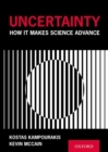Uncertainty : How It Makes Science Advance - Book