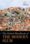 The Oxford Handbook of the Modern Slum - Book