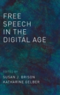 Free Speech in the Digital Age - Book