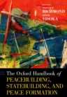 The Oxford Handbook of Peacebuilding, Statebuilding, and Peace Formation - eBook