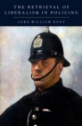 The Retrieval of Liberalism in Policing - eBook