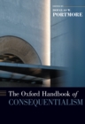 The Oxford Handbook of Consequentialism - eBook
