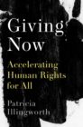Giving Now : Accelerating Human Rights for All - eBook