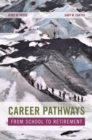 Career Pathways : From School to Retirement - eBook