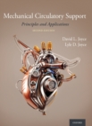 Mechanical Circulatory Support : Principles and Applications - Book
