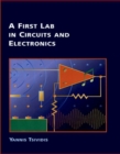 A First Lab in Circuits and Electronics - Book