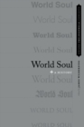 World Soul : A History - Book