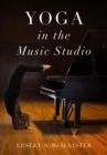Yoga in the Music Studio - eBook