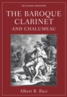 The Baroque Clarinet and Chalumeau - eBook
